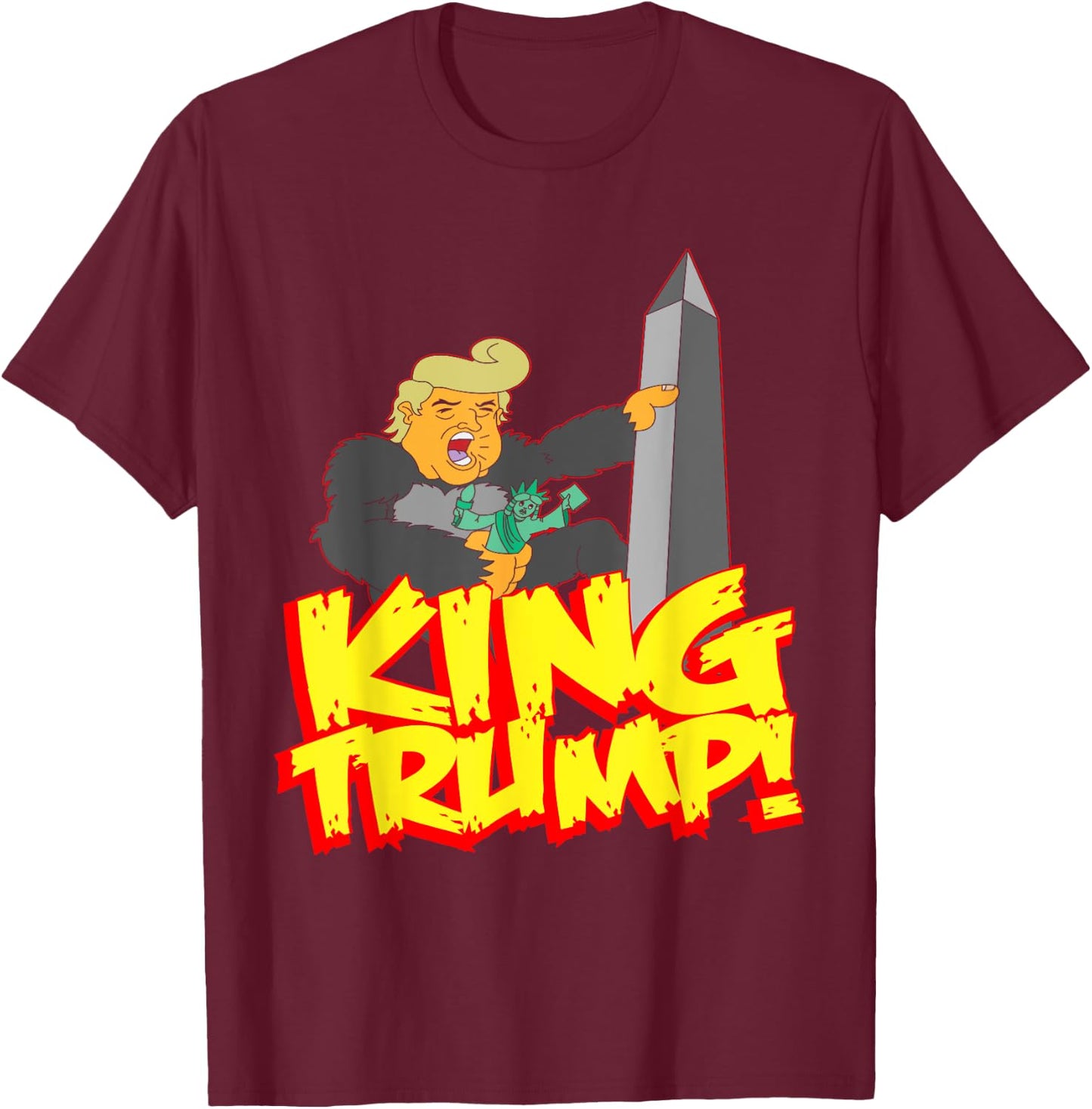 King Trump T-Shirt - T-Shirt | Maroon