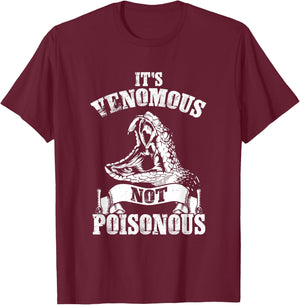 Venomous Not Poisonous Reptile Lover T-Shirt - T-Shirt | Maroon
