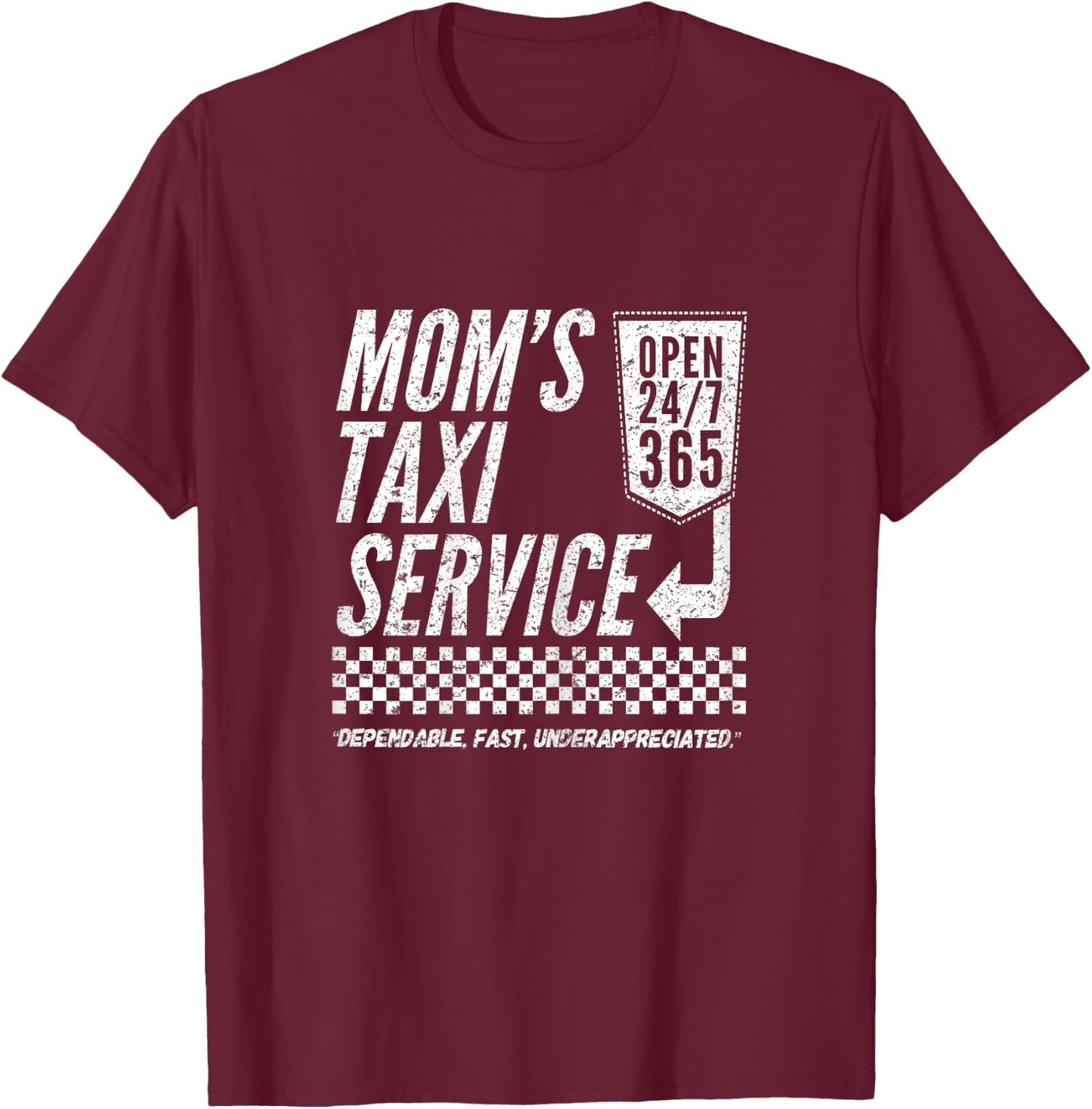 Mom's Taxi Service Funny Mother Gift T-Shirt - T-Shirt | Maroon