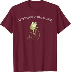 Off to Wrangle My Feral Grandkids Funny Frog Grandma Humor T-Shirt - T-Shirt | Maroon