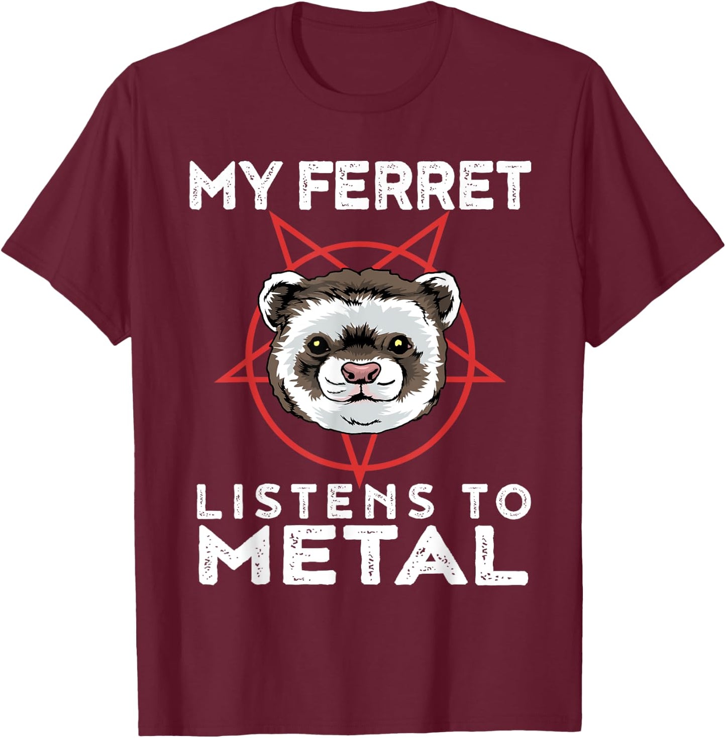 Metal Ferret Funny Goth And Heavy Metal Animal Shirt T-Shirt - T-Shirt | Maroon