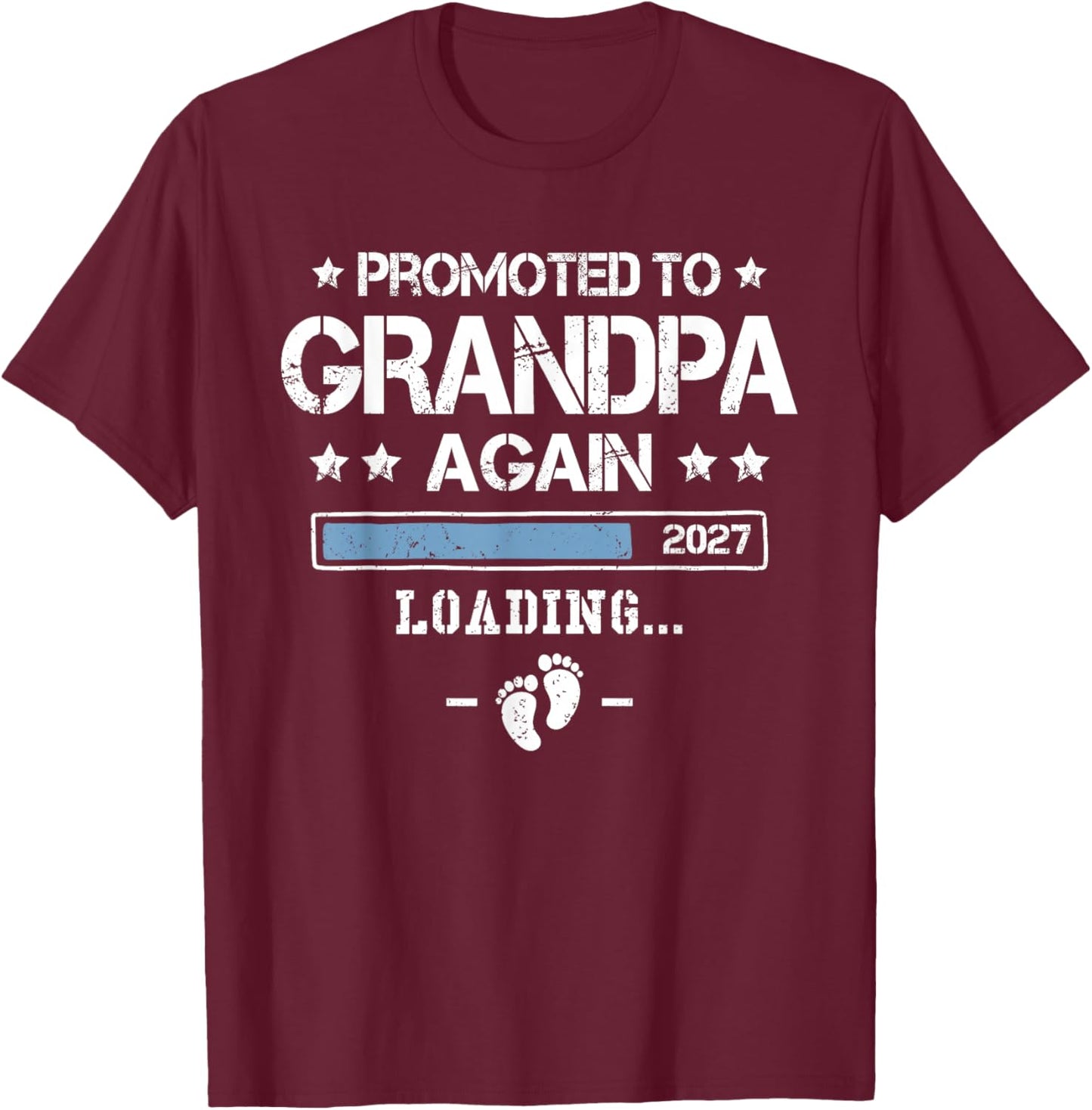 Promoted to Grandpa Again 2027 2nd Time Grandpa Announcement T-Shirt - T-Shirt | Maroon
