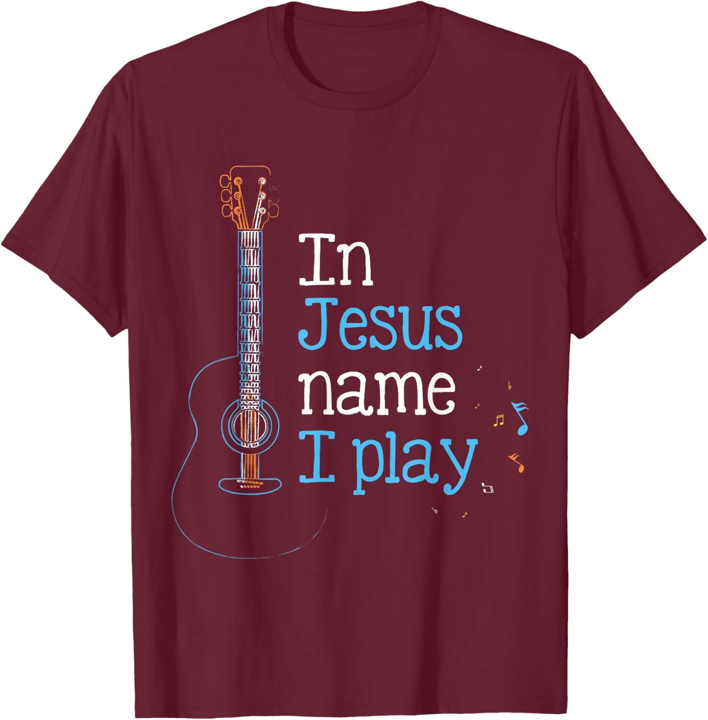 In Jesus Name i Play Guitar Christian Vintage Guitar Player T-Shirt - T-Shirt | Maroon