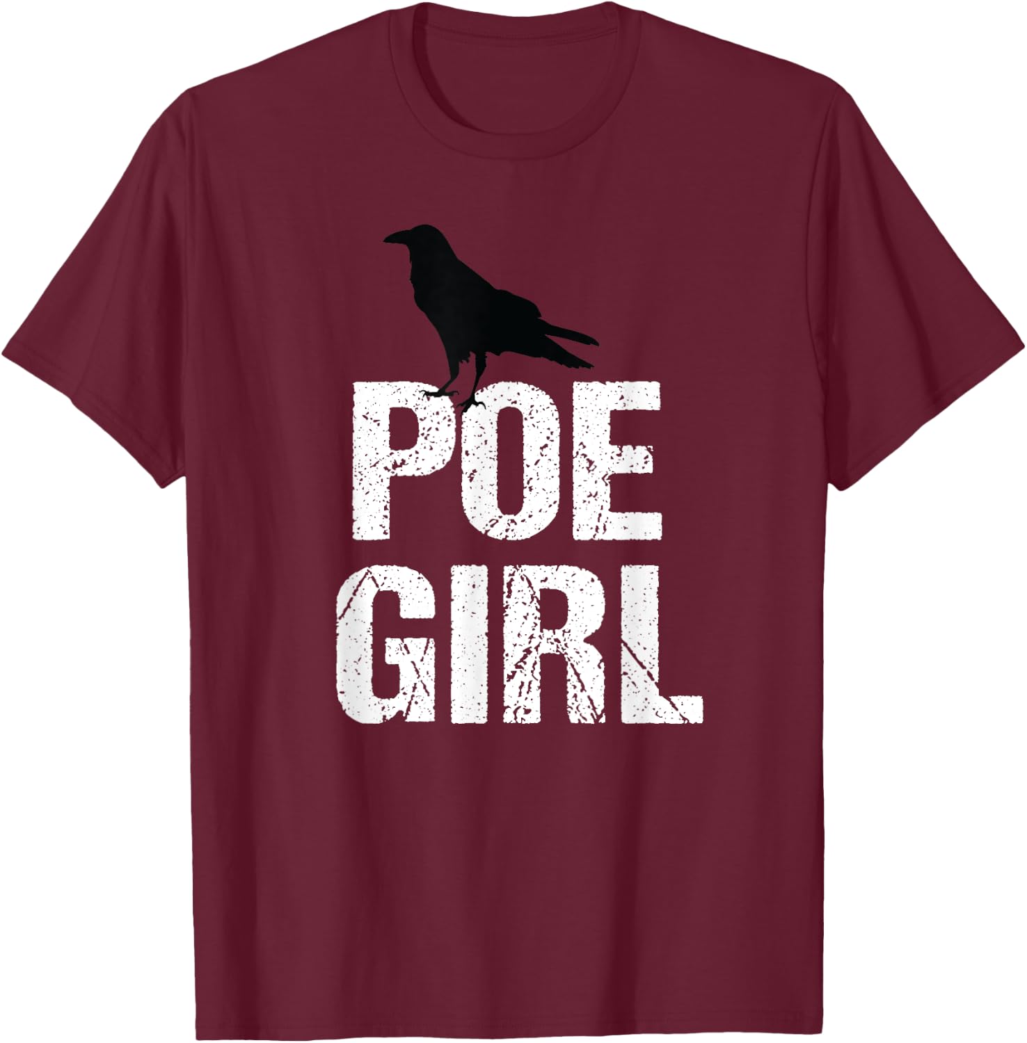 Edgar Allan Poe Funny Poe Girl Hipster Grunge Gift T-Shirt - T-Shirt | Maroon