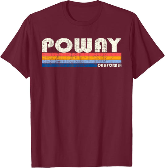 Vintage 70s 80s Style Poway CA T-Shirt - T-Shirt | Maroon