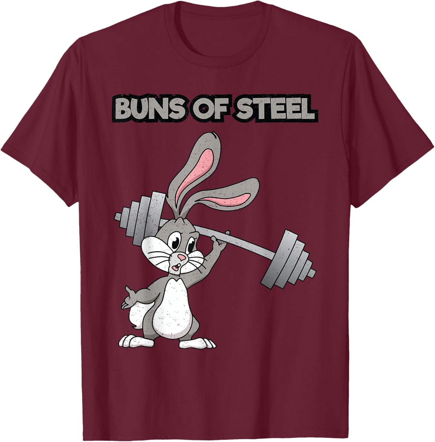 Buns Of Steel Weight Lifting Bunny Workout Animal T-Shirt - T-Shirt | Maroon