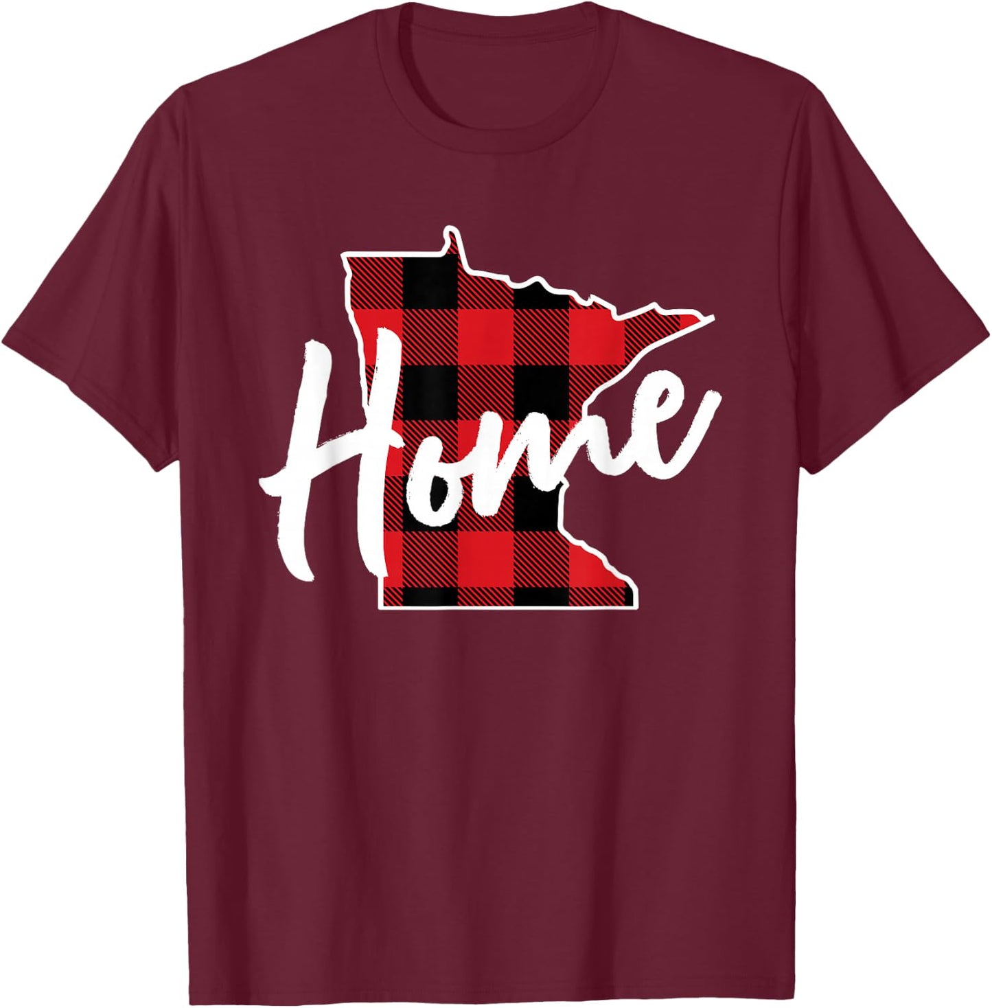 Lumberjack Buffalo Plaid Minnesota Home State Gift T-Shirt - T-Shirt | Maroon