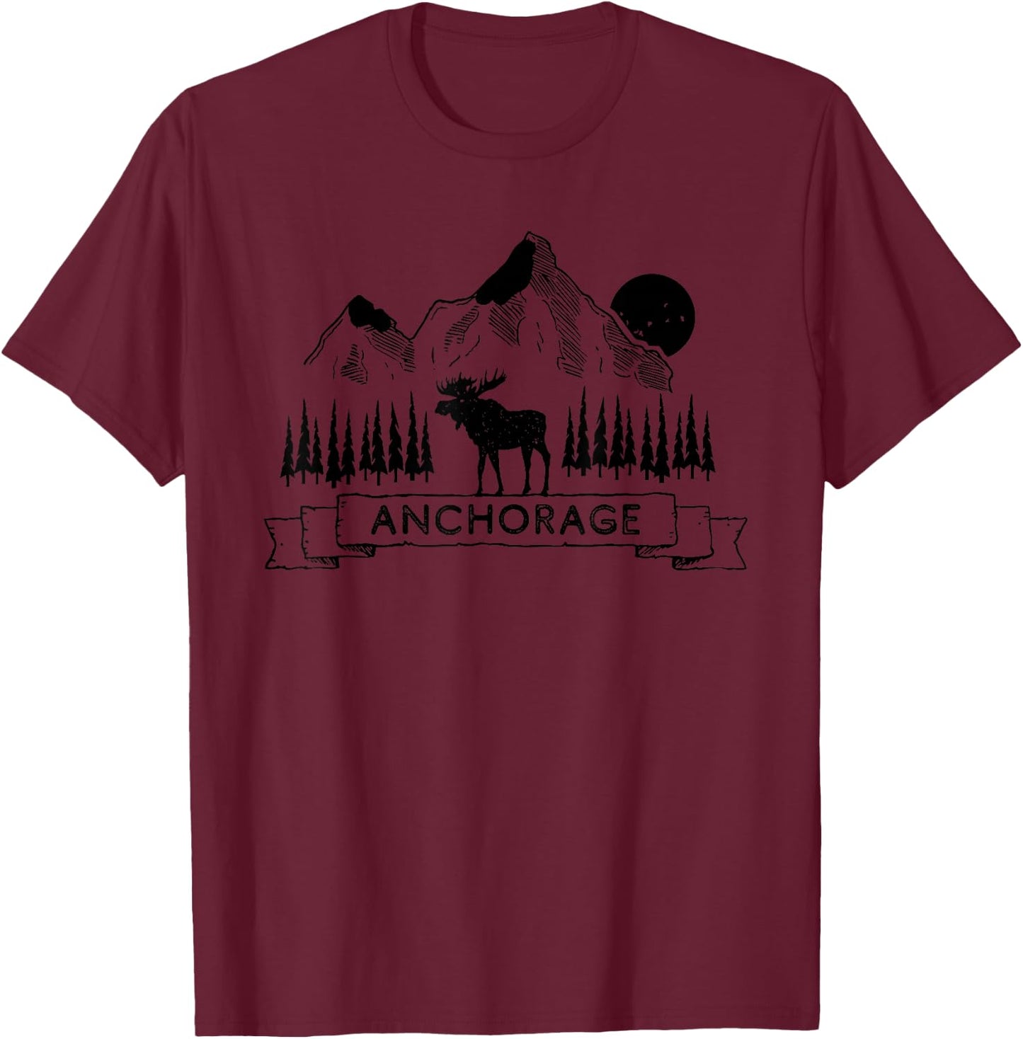 Anchorage Alaska Mountain Moose Gift | Cool Anchorage T-Shirt - T-Shirt | Maroon