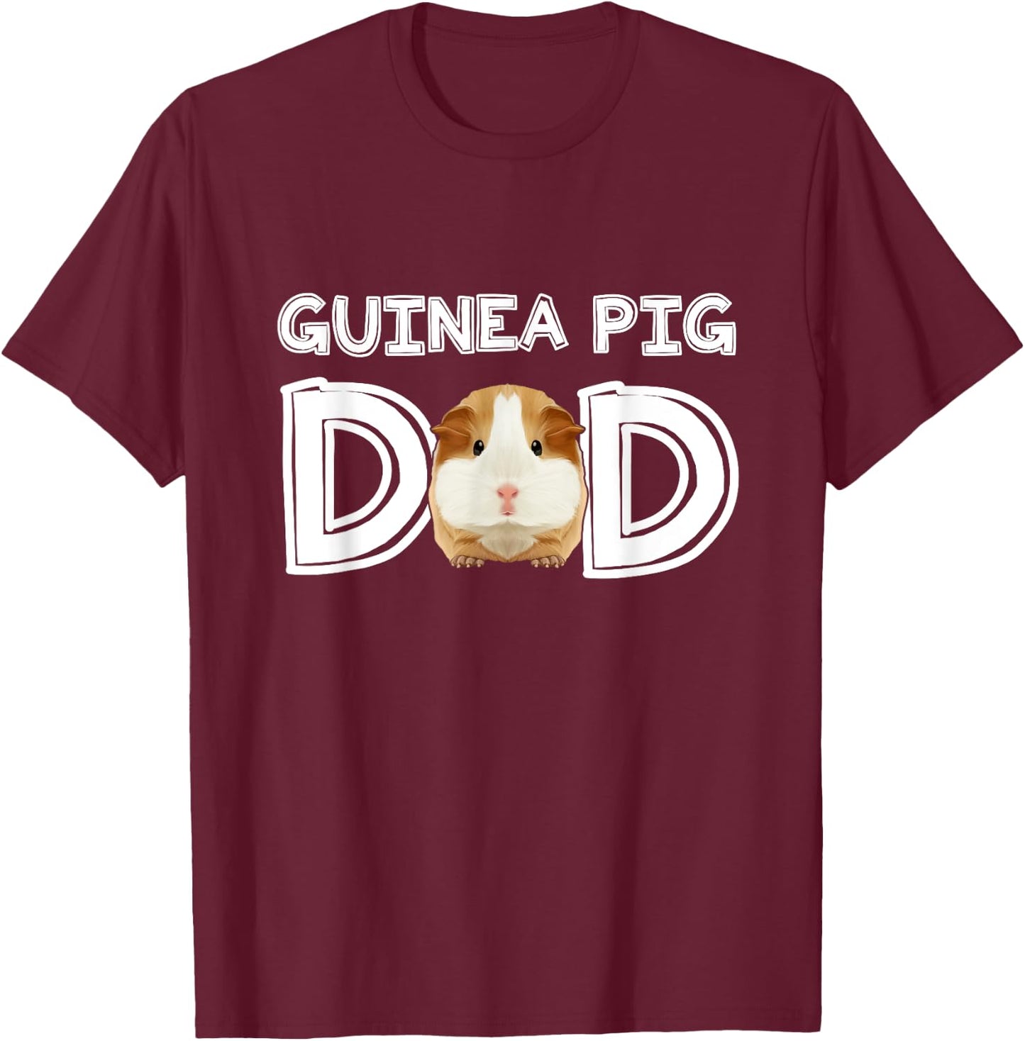 Guinea Pig Dad Costume Clothing Cavy Accessories Guinea Pig T-Shirt - T-Shirt | Maroon