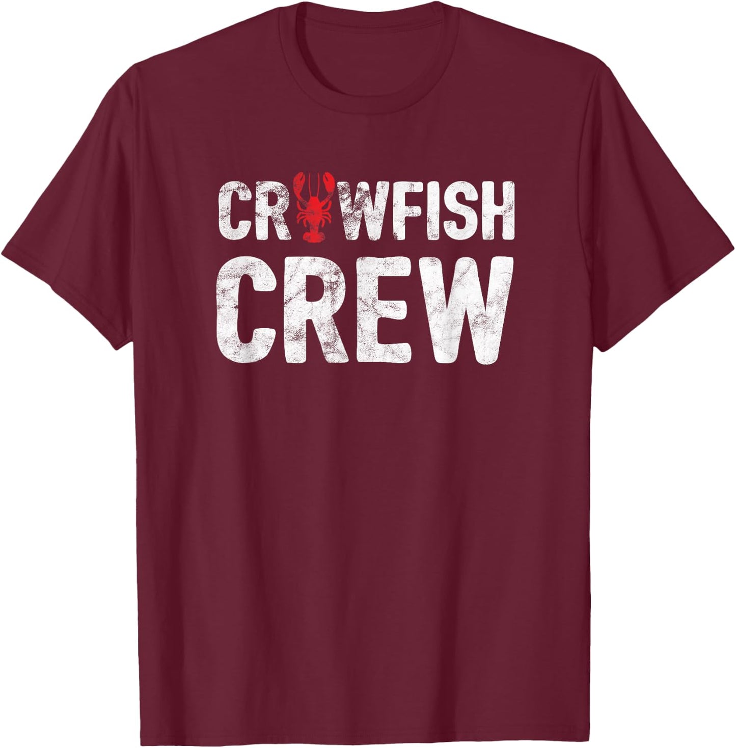 Crawfish Crew Funny Cajun Crawfish Boil Shirt - White T-Shirt - T-Shirt | Maroon