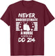 Never Underestimate a Nurse DD 214 Veteran's Day T-Shirt - T-Shirt | Maroon