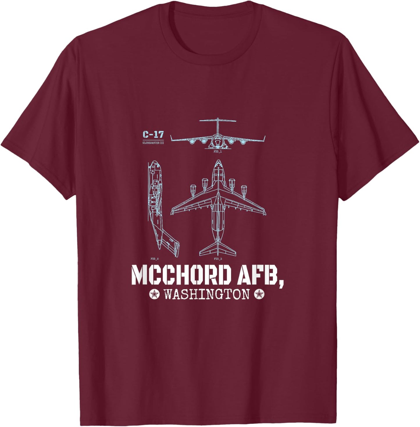 McChord AFB : C-17 Cargo Plane, McChord AFB T-Shirt - T-Shirt | Maroon