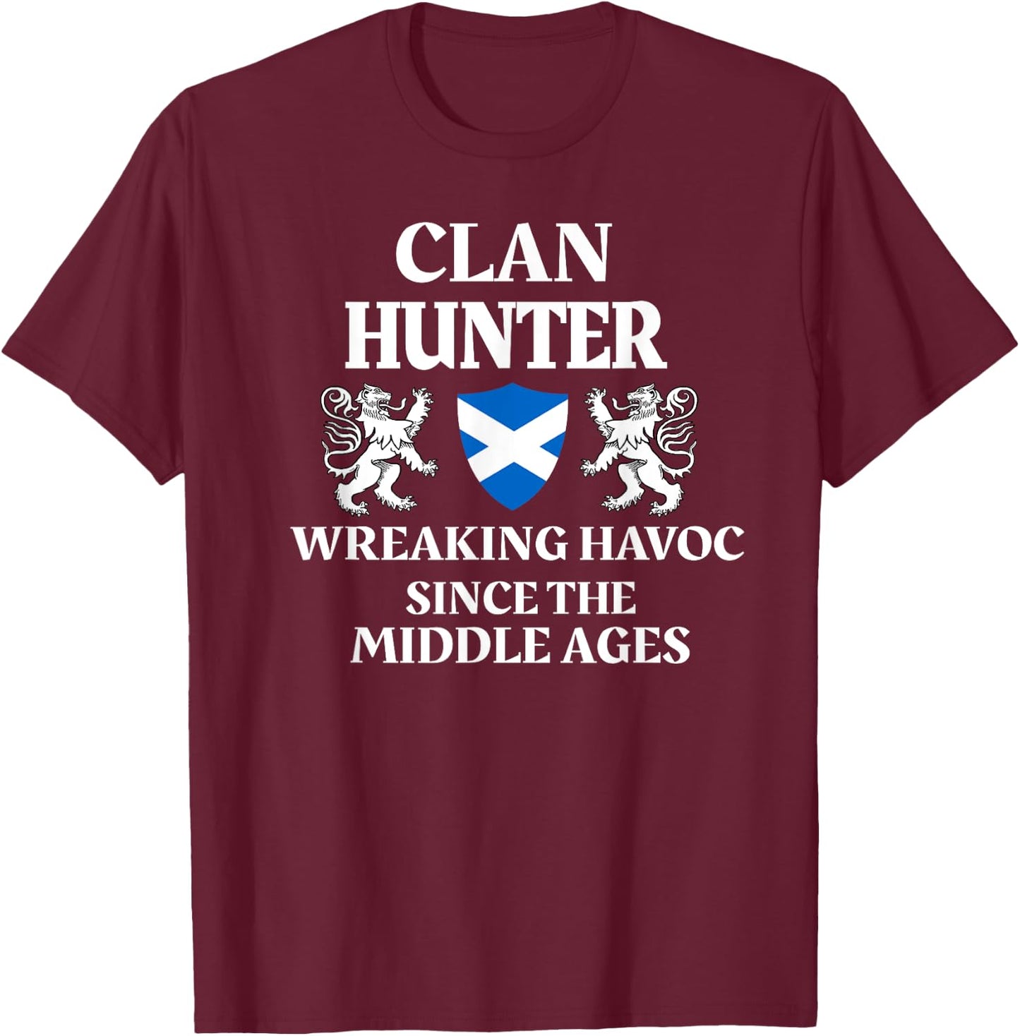 Hunter Scottish Family Clan Scotland Name T-Shirt - T-Shirt | Maroon