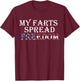 My Farts Spread Freedom Redneck Country Joke USA Flag Humor T-Shirt - T-Shirt | Maroon