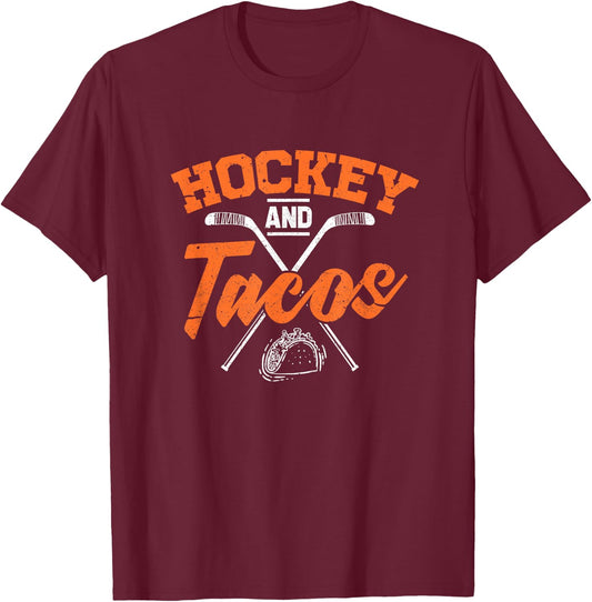 Hockey And Tacos Funny Ice Hockey Player Gift T-Shirt - T-Shirt | Maroon