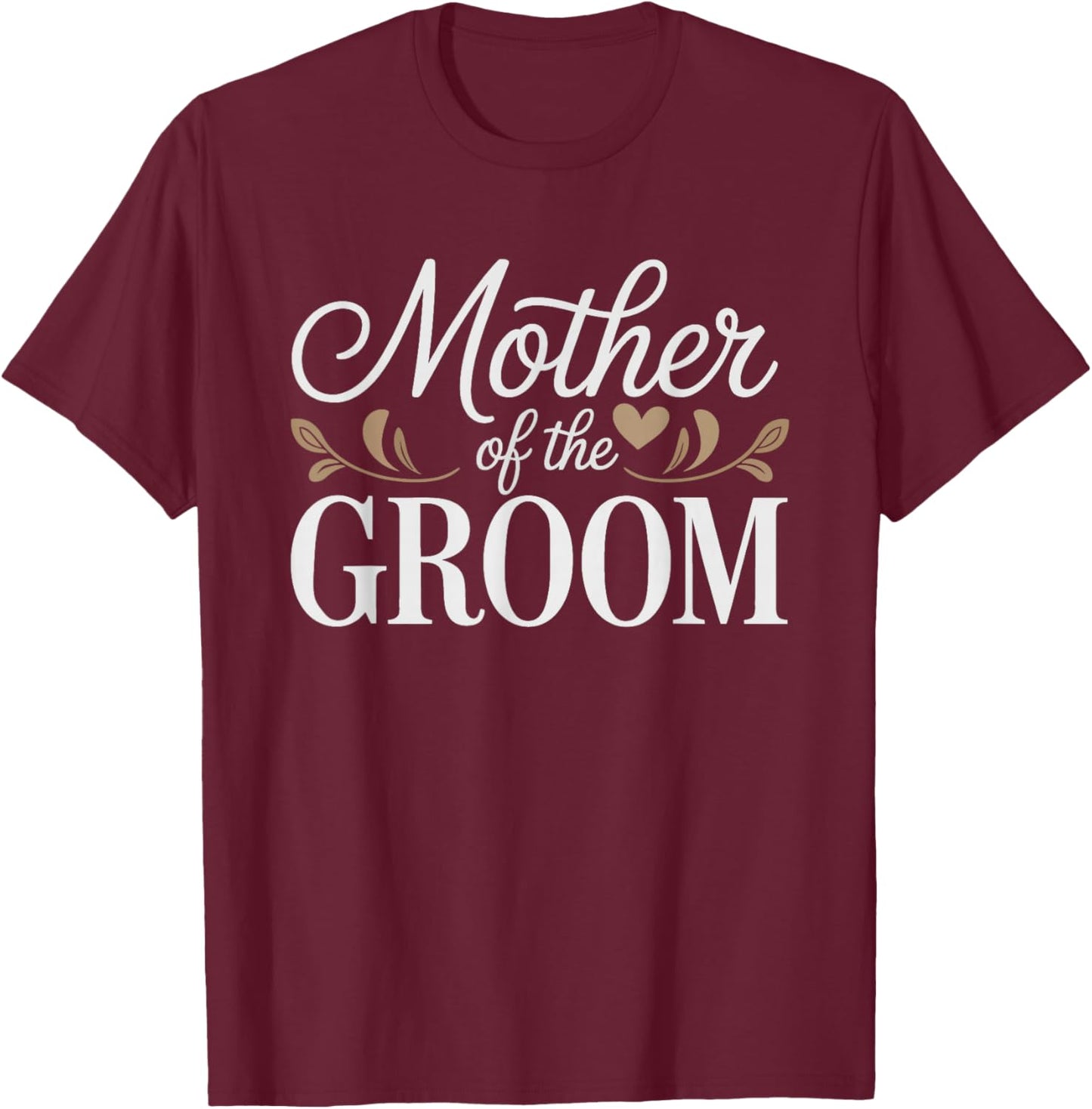 Mother Groom Retro Floral Badge Wedding Mom Groom's Elegant T-Shirt - T-Shirt | Maroon