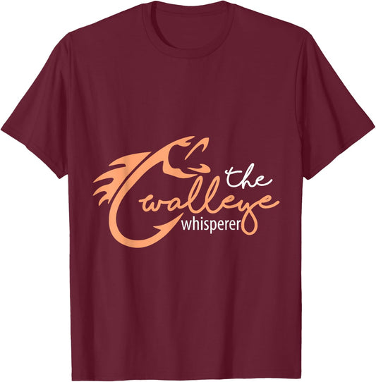 The Walleye Whisperer Funny Fishing - Walleye T-Shirt - T-Shirt | Maroon