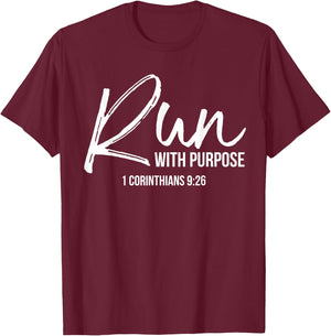 Christian Runner Gift Running Gear Run with Purpose Quote Small T-Shirt - T-Shirt | Maroon