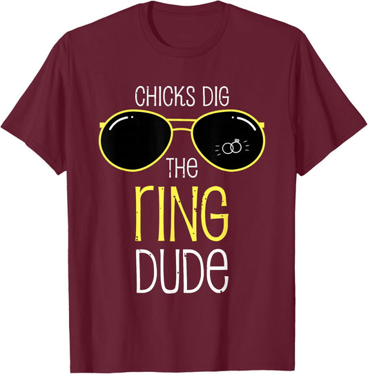 Chicks dig the ring dude funny Wedding ring bearer boys gift T-Shirt - T-Shirt | Maroon