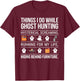 Ghost Hunting – Funny Paranormal Investigator Design T-Shirt - T-Shirt | Maroon