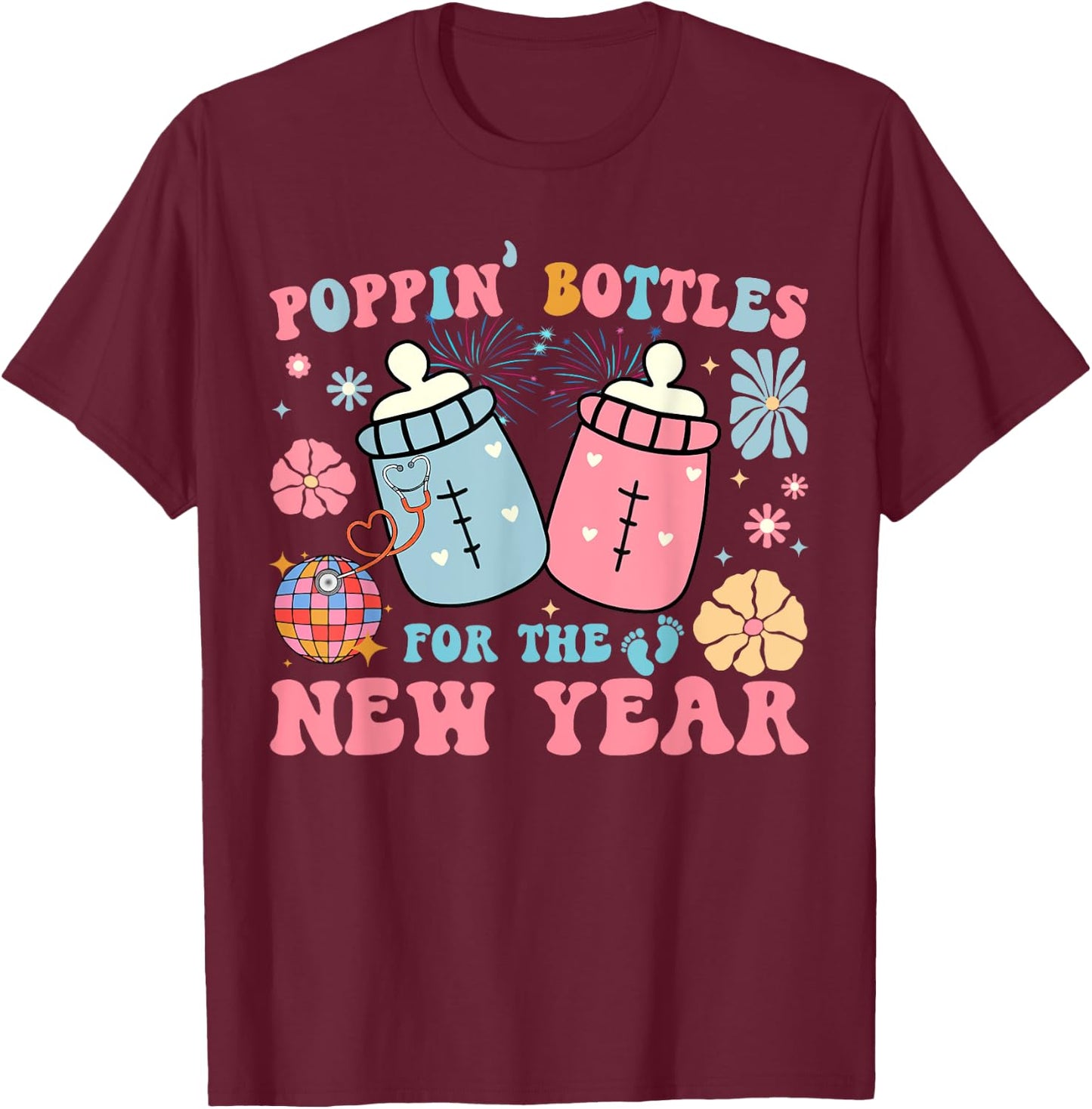 Poppin' Bottles For The New Year T-Shirt - T-Shirt | Maroon