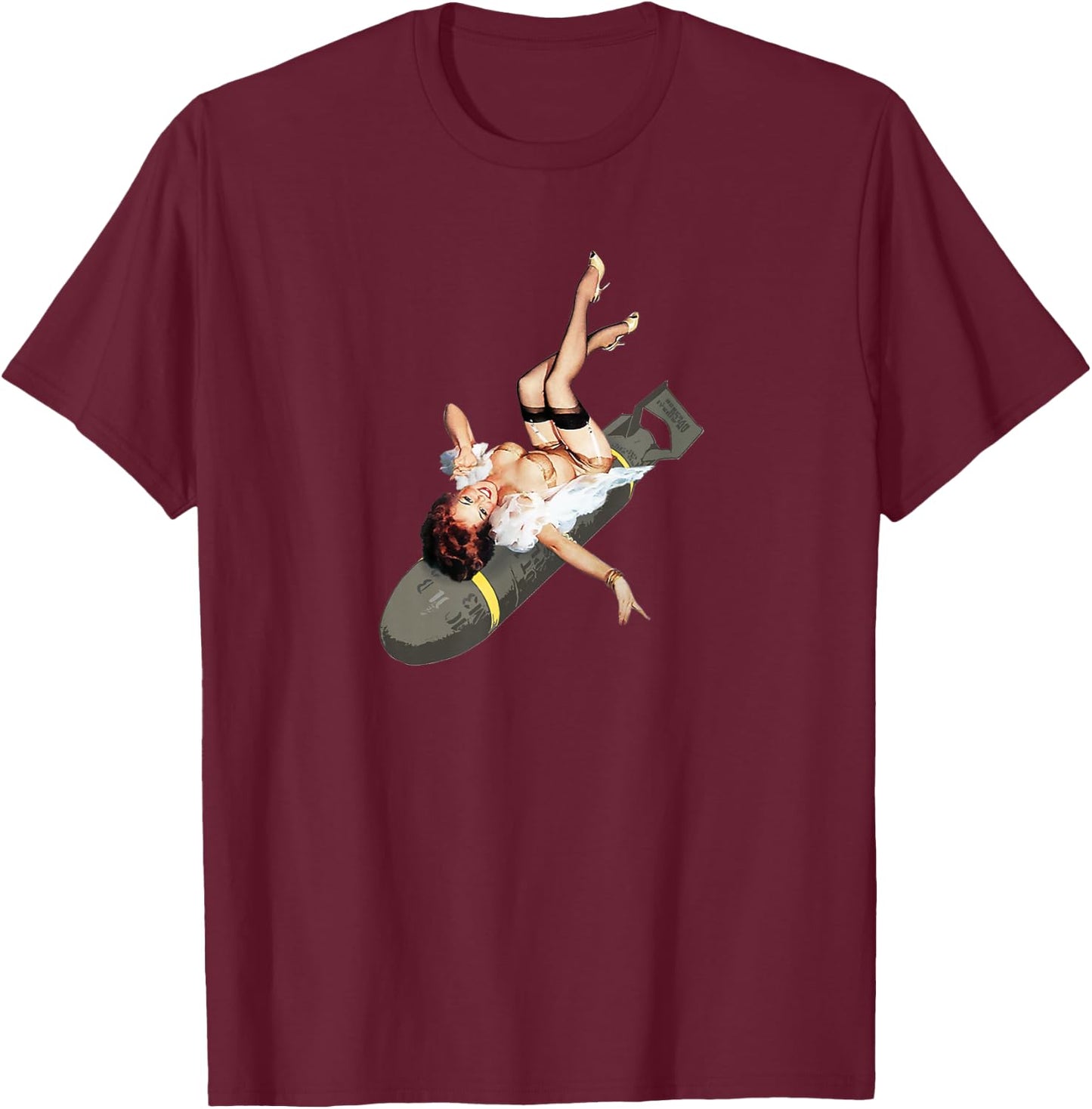 Pin Up Girl Bombs Away WWII Vintage Poster T-Shirt - T-Shirt | Maroon