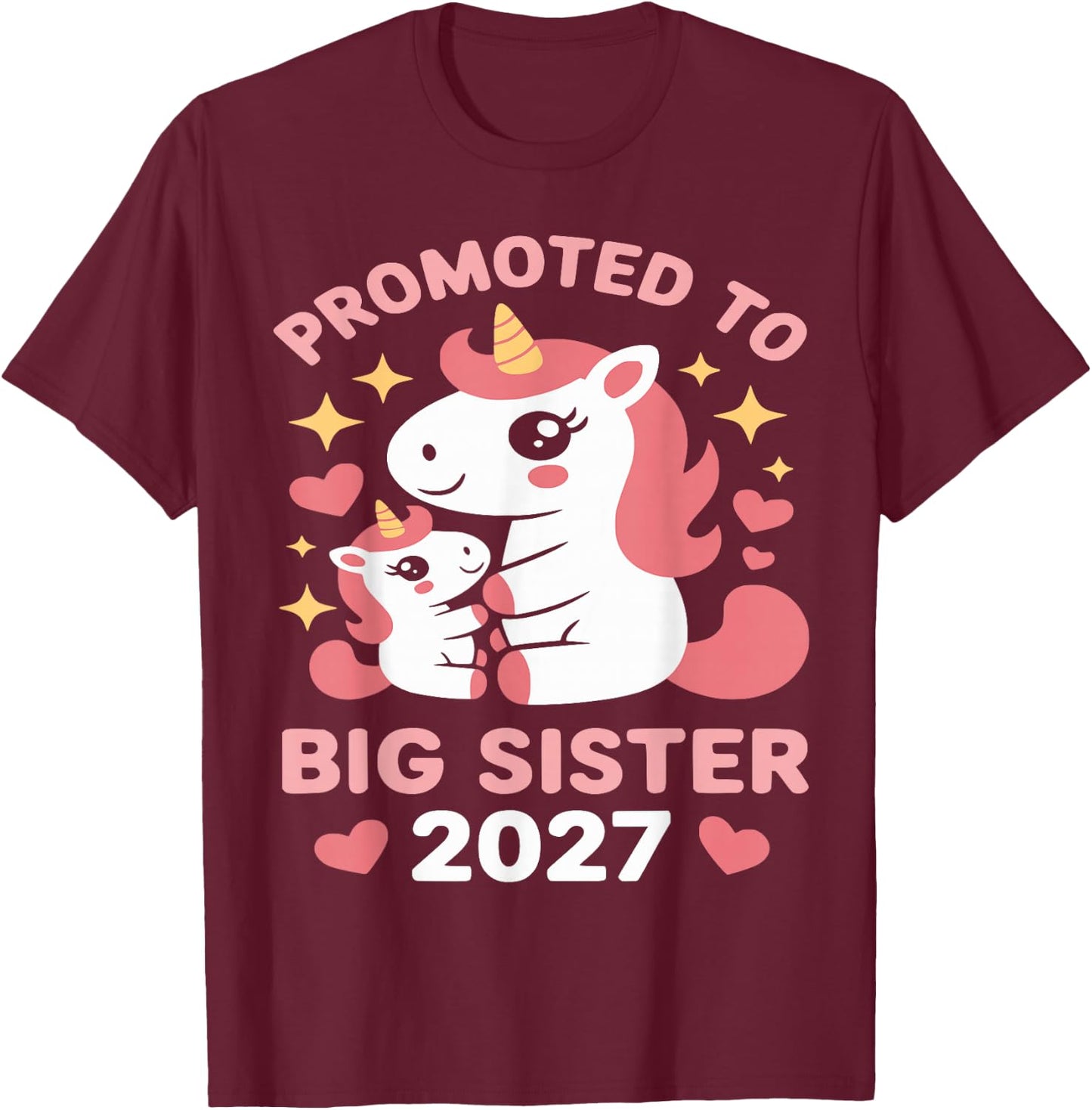 Soon to Be Big Sister 2027 Cute Promoted to Big Sister 2027 T-Shirt - T-Shirt | Maroon