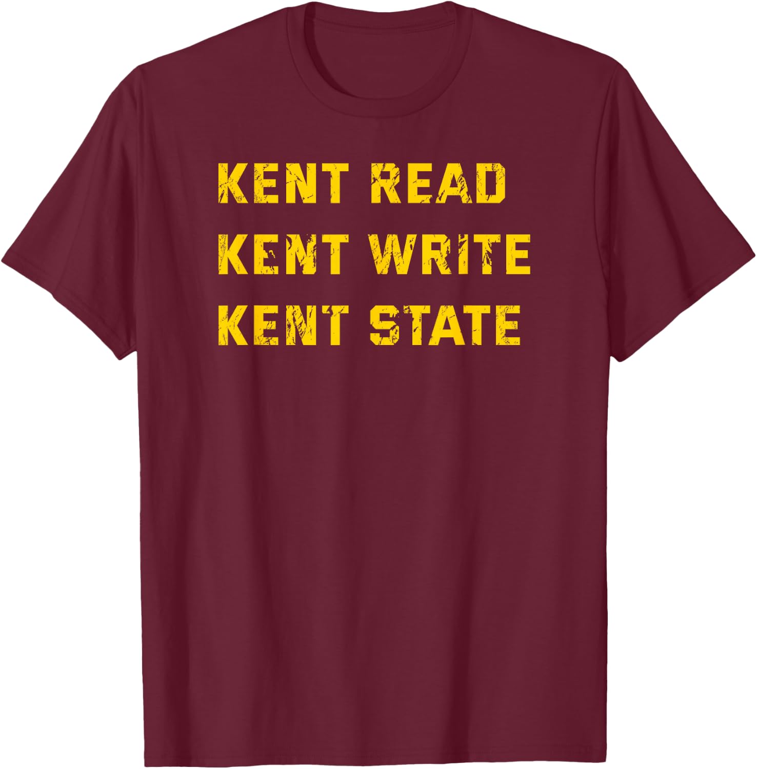 University Apparel Kent Read, Kent Write, Kent State T-Shirt - T-Shirt | Maroon