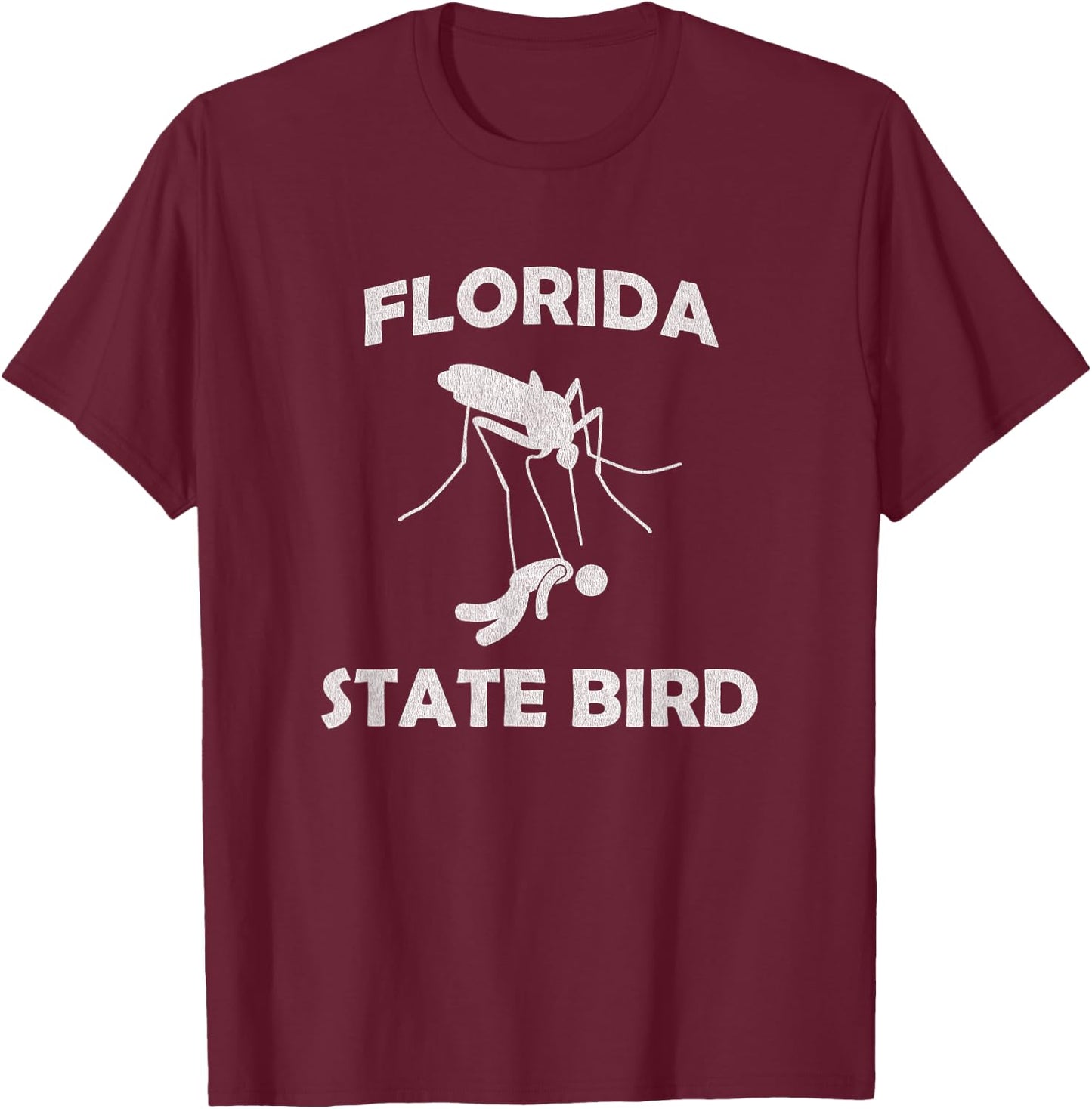 Florida Mosquito State Bird Funny Outdoors Camping T-Shirt - T-Shirt | Maroon