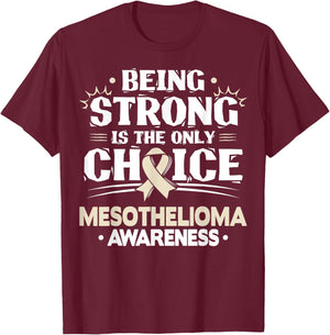 Mesothelioma Mesothelium Cancer Awareness T-Shirt - T-Shirt | Maroon