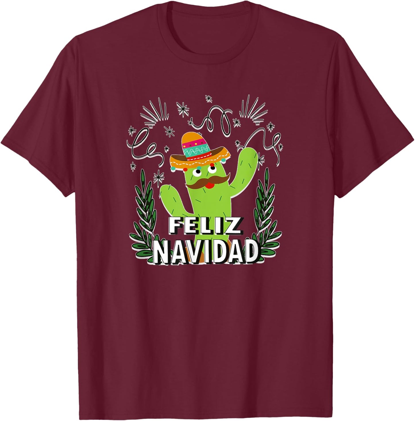 Feliz Navidad Dance Cactus Mexican Christmas Shirt T-Shirt - T-Shirt | Maroon