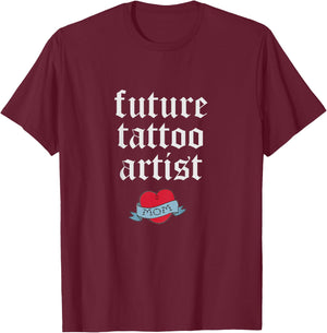 Future Tattoo Artist Kids Toddler Mom Heart Tattoo Shirt T-Shirt - T-Shirt | Maroon