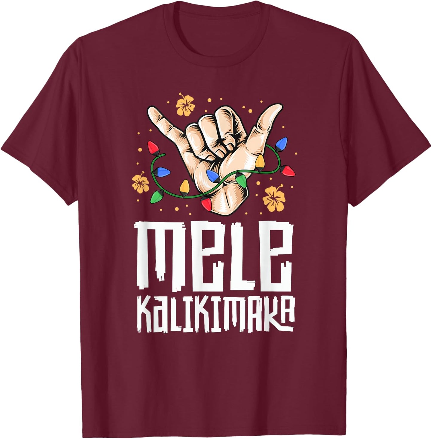 Hawaiian Christmas Shirt Men Mele Kaliki Shaka Kalikimaka T-Shirt - T-Shirt | Maroon