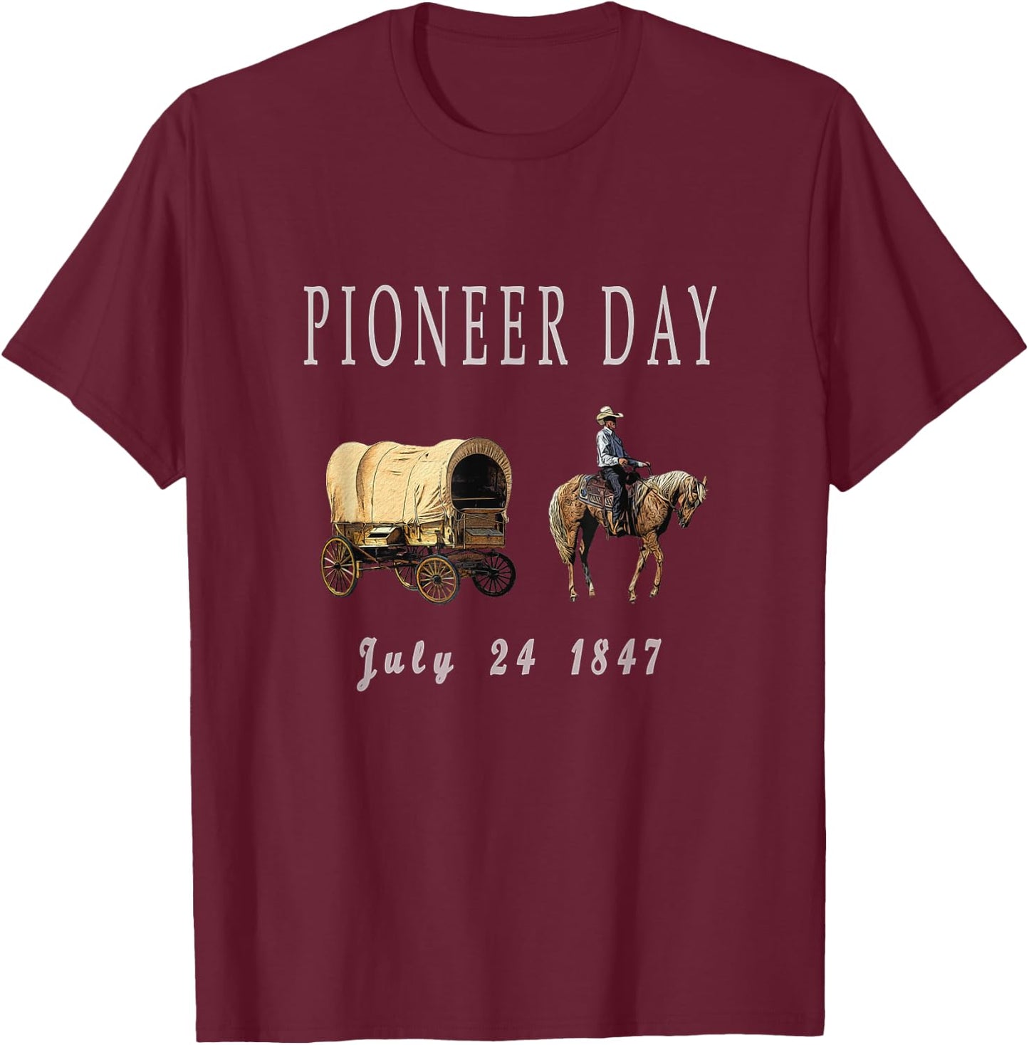 Pioneer Day LDS T-Shirt - T-Shirt | Maroon
