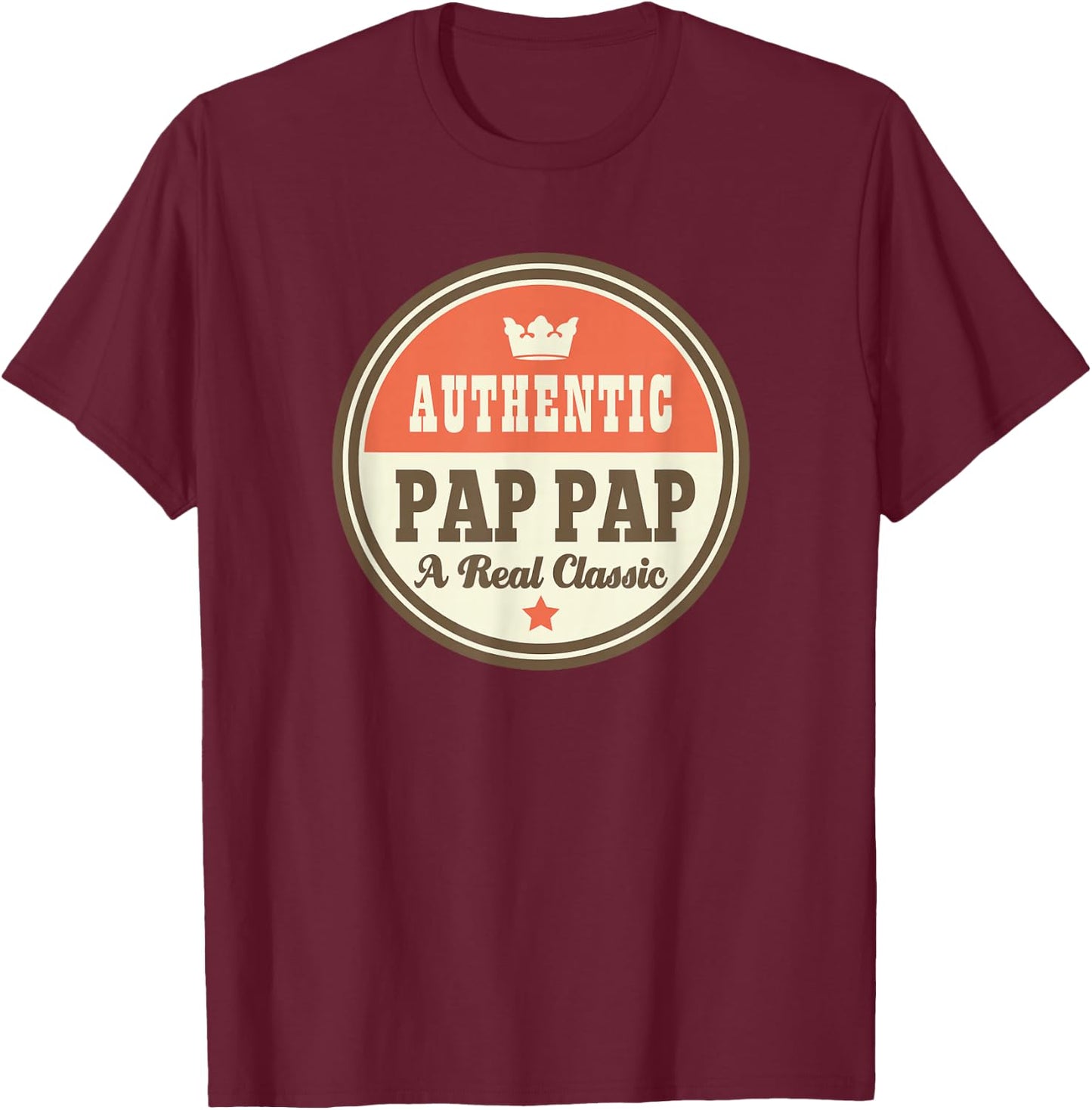 Pap Pap Grandpa PapPap Fathers Day T-Shirt - T-Shirt | Maroon