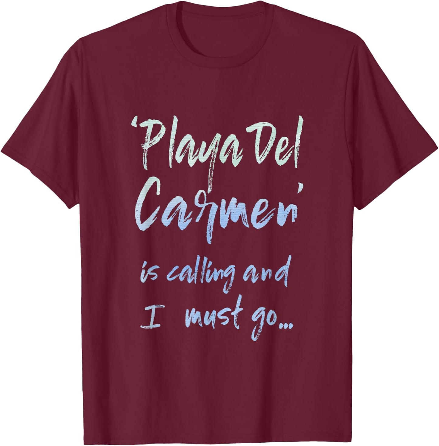 Playa Del Carmen Vacation T-Shirt - T-Shirt | Maroon