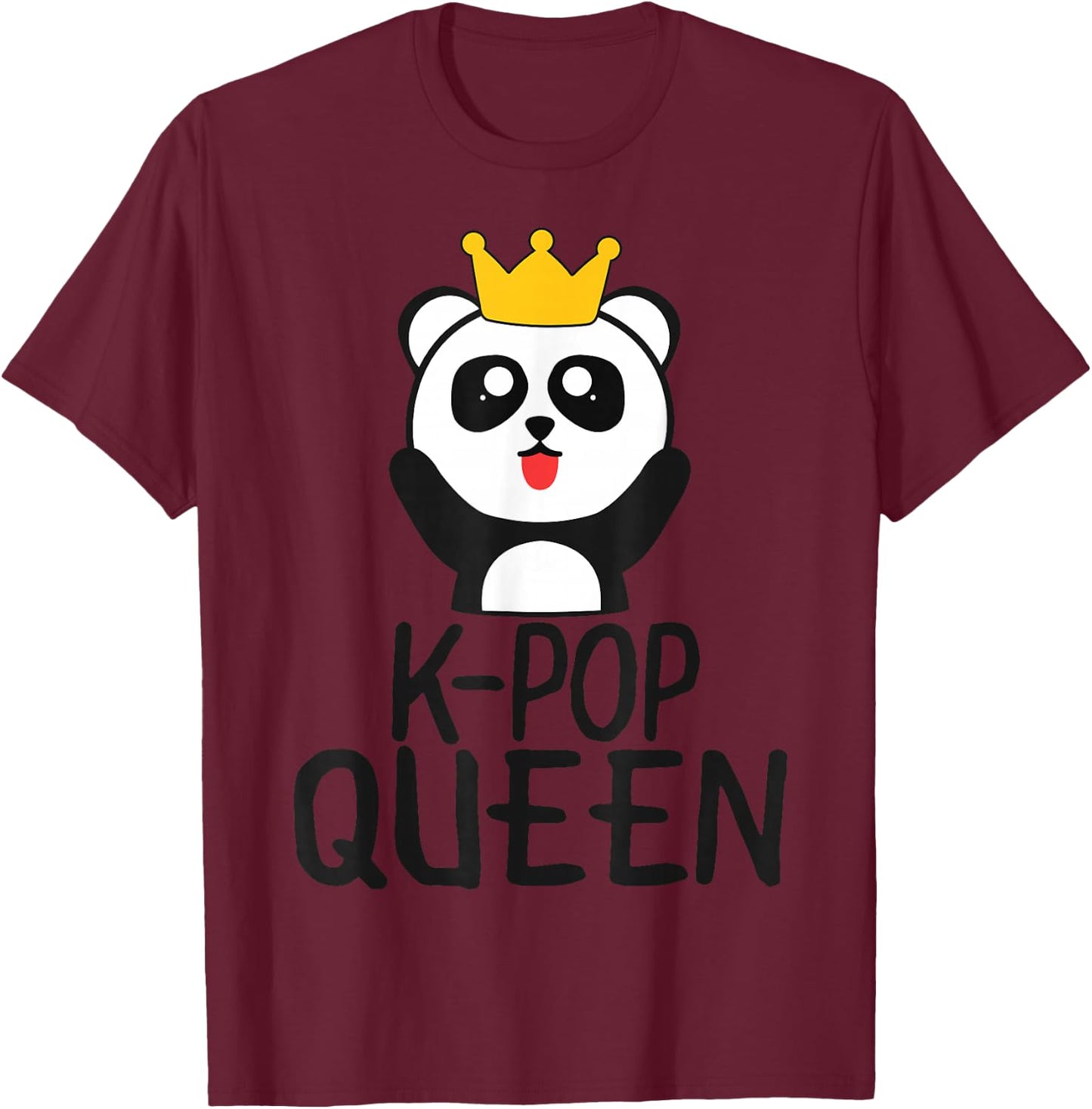 K-Pop Queen Cute Kawaii Panda T-Shirt - T-Shirt | Maroon