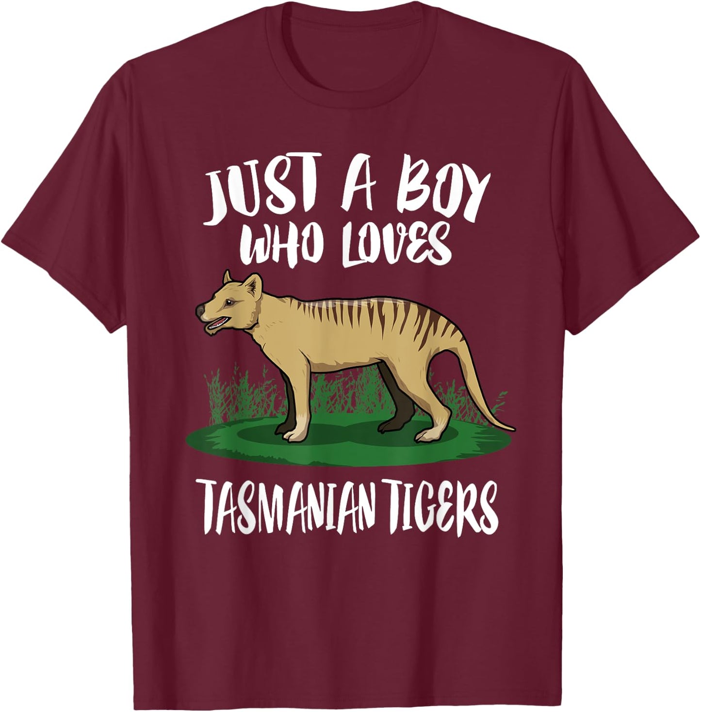 Just A Boy Who Loves Tasmanian Tigers Gift T-Shirt - T-Shirt | Maroon
