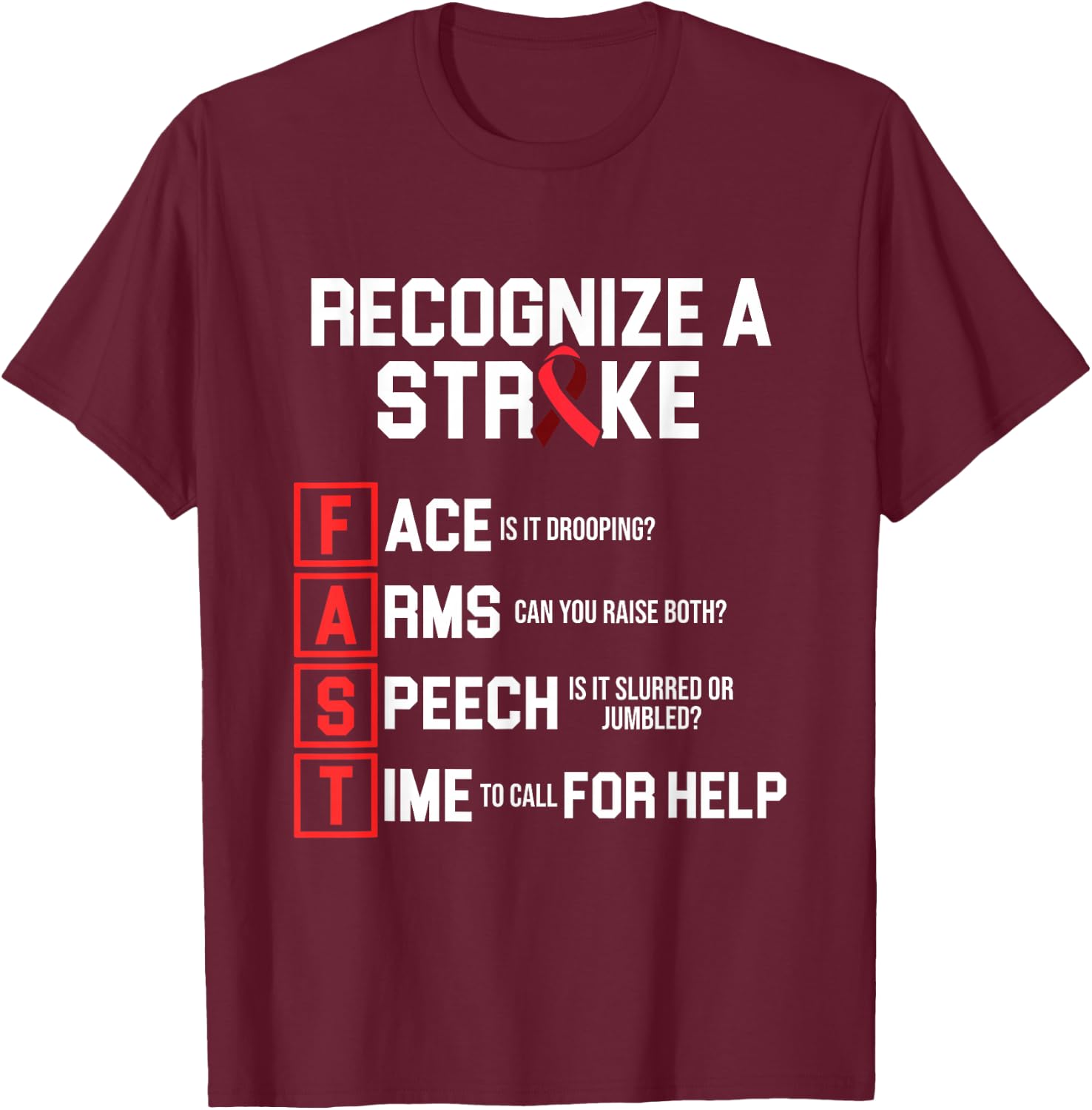 Stroke Awareness Survivor Fast Strong Warrior T-Shirt - T-Shirt | Maroon