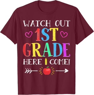 Watch Out 1st Grade Here I Come Back to School Gift T-Shirt - T-Shirt | Maroon