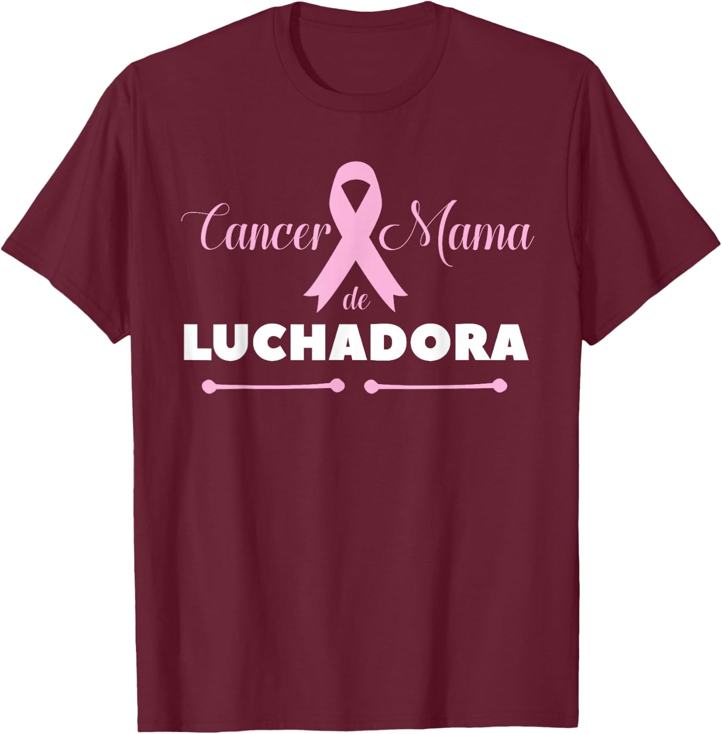Cancer De Mama Luchadora Shirt Breast Cancer Spanish T-Shirt - T-Shirt | Maroon