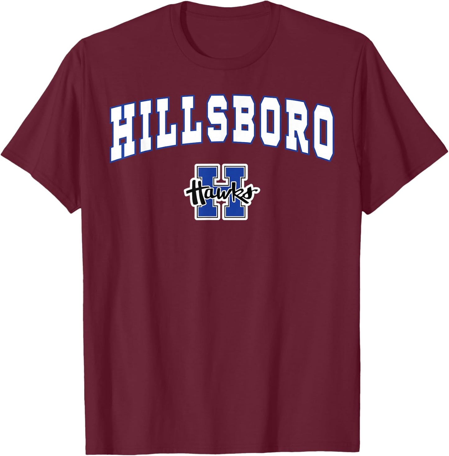 Hillsboro High School Hawks T-Shirt - T-Shirt | Maroon