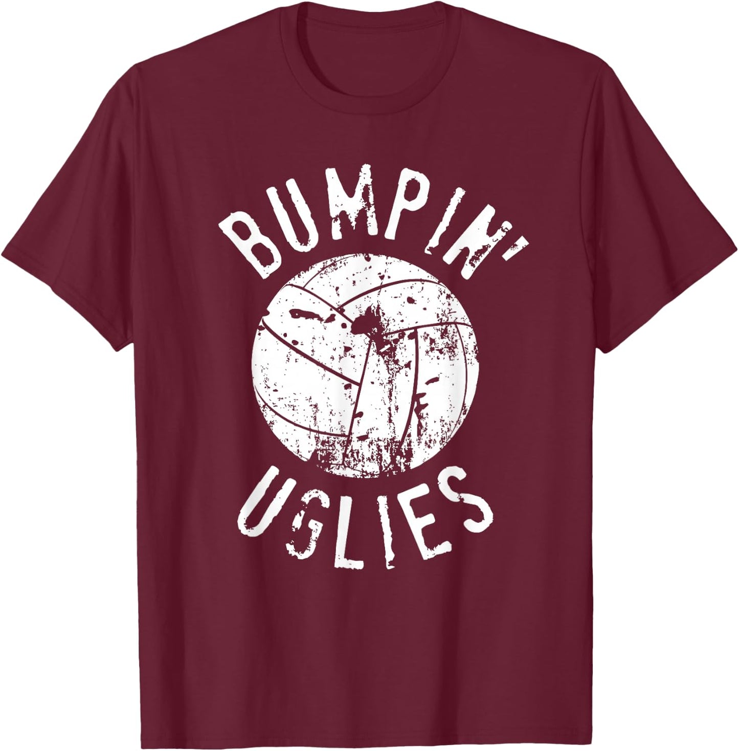 Funny Volleyball Team | Bumpin' Uglies T-Shirt - T-Shirt | Maroon