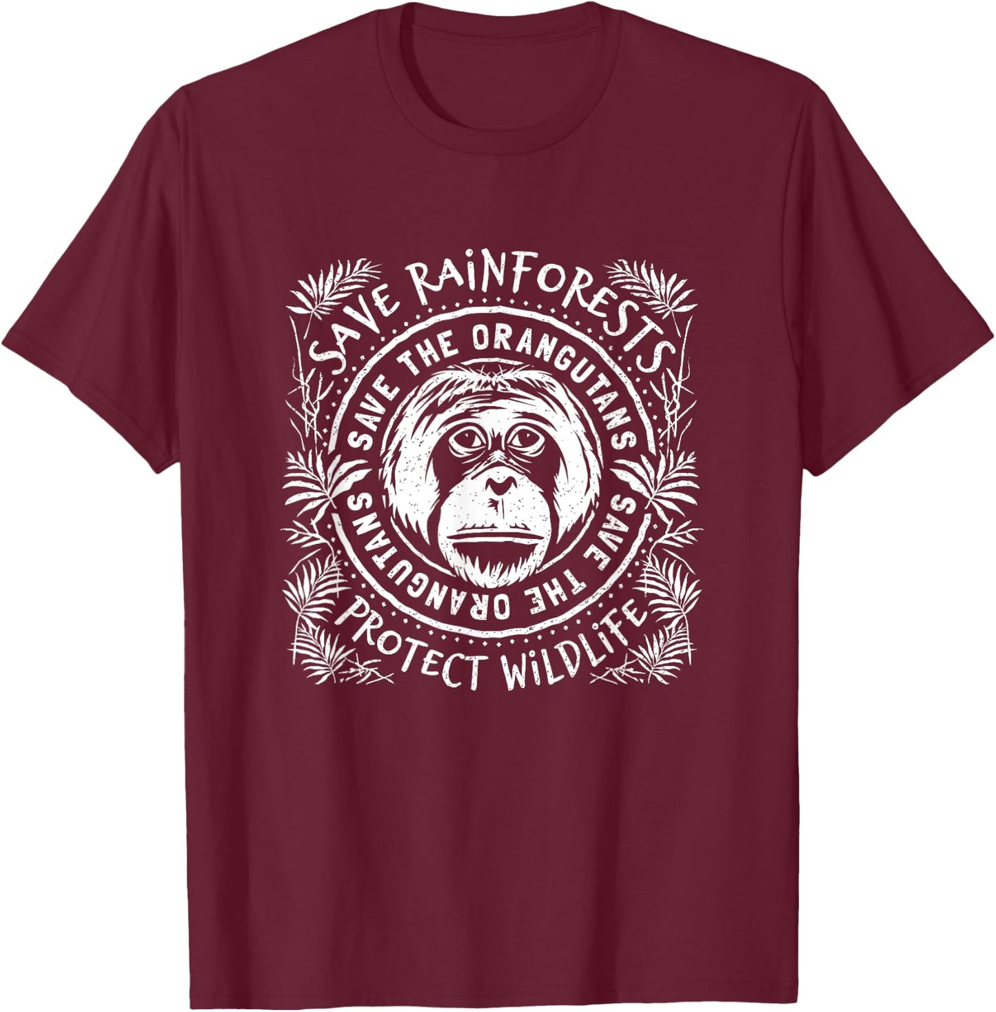 Save The Orangutan - Protect Rainforest Wildlife T-Shirt - T-Shirt | Maroon