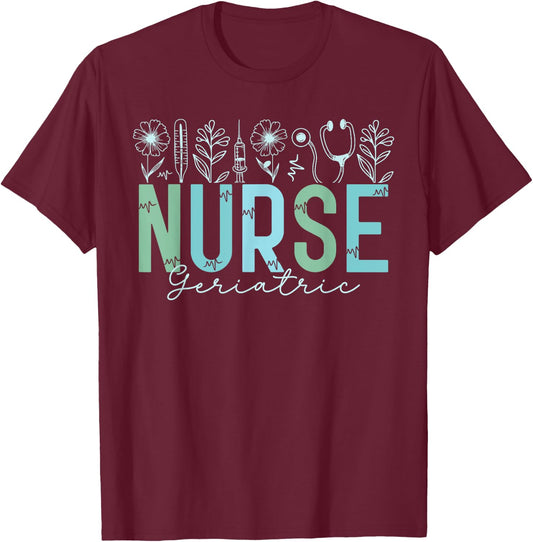 Geriatric Caregiver Geriatric Nurse Nursing Women T-Shirt - T-Shirt | Maroon