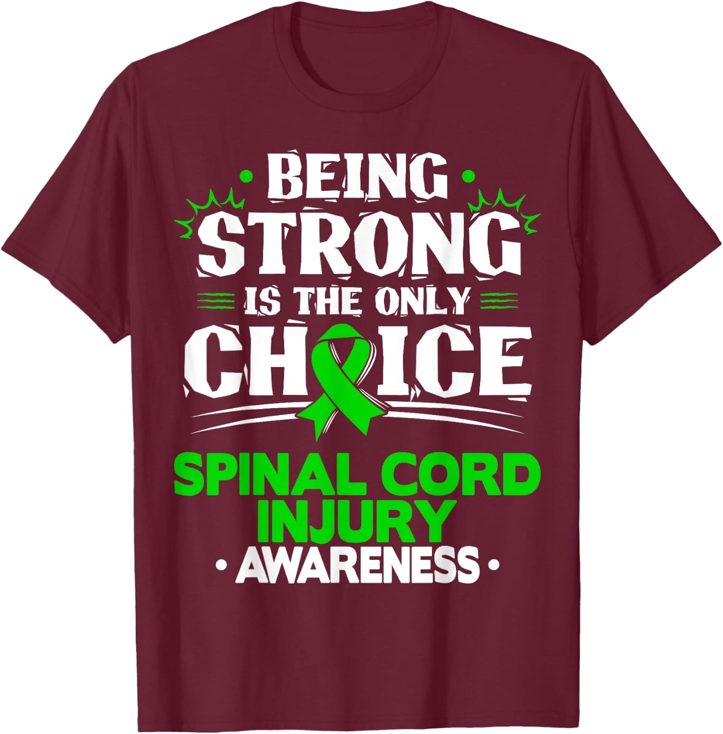 Green Ribbon Spinal Cord Injury Awareness T-Shirt - T-Shirt | Maroon