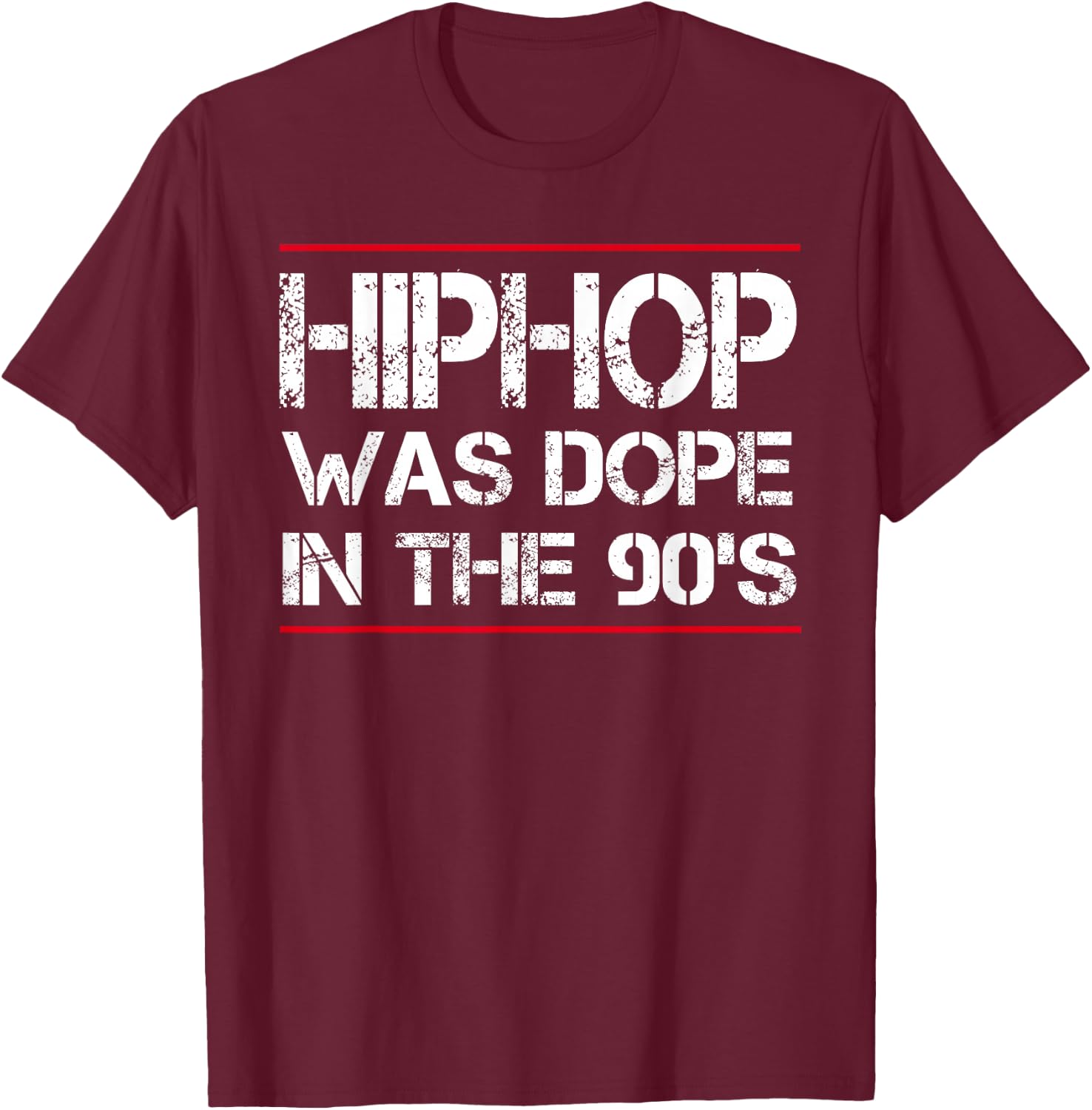 Quote Hiphop was Dope in The 90's - Gangster T-Shirt - T-Shirt | Maroon