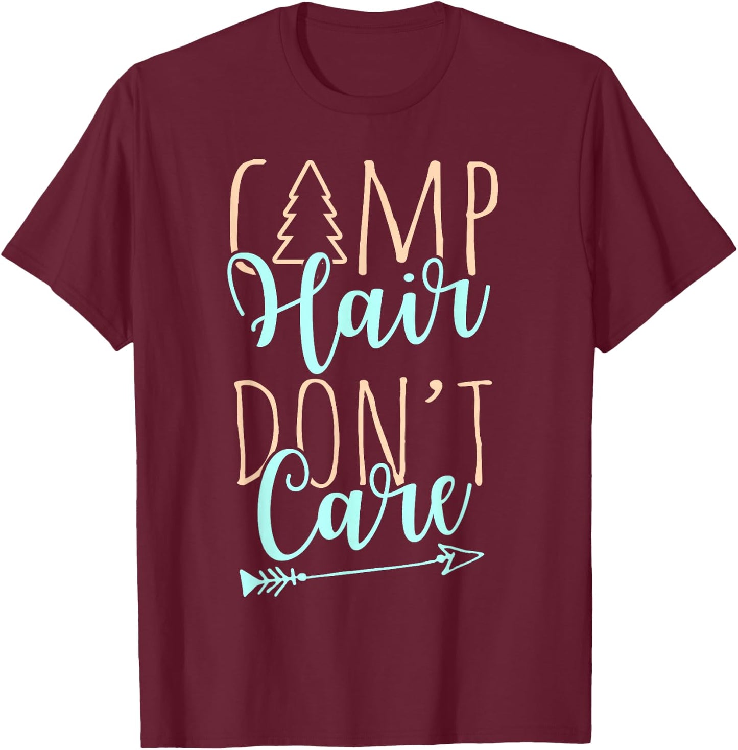 Camp Hair Don't Care Camping Shirt for Girls T-Shirt - T-Shirt | Maroon