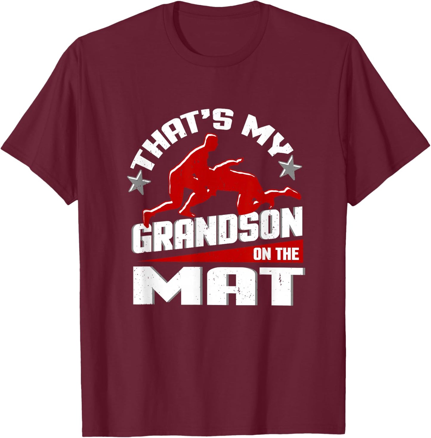 Wrestling Grandma Grandpa Shirt Wrestle Season Gift T-Shirt - T-Shirt | Maroon