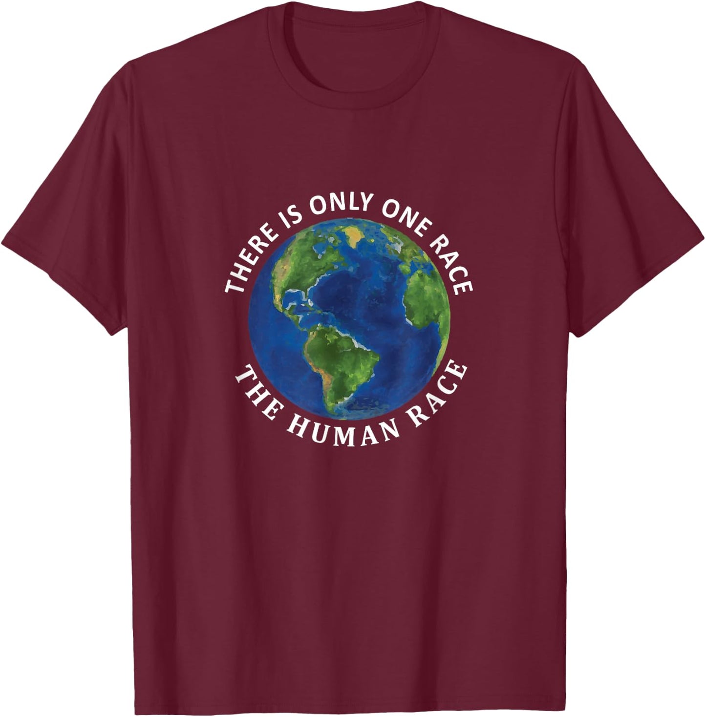 One Race Human Race T Shirt, Spirituality Apparel T-Shirt - T-Shirt | Maroon